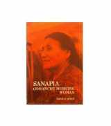 9780030884566-003088456X-Sanapia, Comanche Medicine Woman, (Series in Quantitative Methods for Decision-Making)