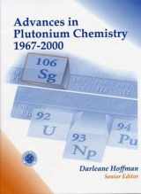 9780894480393-0894480391-Advances in Plutonium Chemistry, 1967-2000