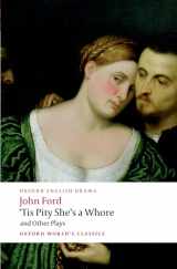 9780199553860-0199553866-'Tis Pity She's a Whore and Other Plays: The Lover's Melancholy; The Broken Heart; 'Tis Pity She's a Whore; Perkin Warbeck (Oxford World's Classics)