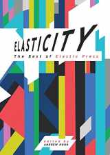 9781910935569-1910935565-Elasticity: The Best of Elastic Press