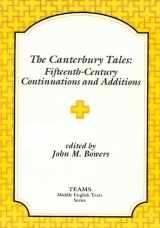 9781879288232-1879288230-The Canterbury Tales: Fifteenth-Century Continuations and Additions: Lydgate's Prologue to the Siege of Thebes, Ploughman's Tale, Cook's Tale, Beryn (TEAMS Middle English Texts)