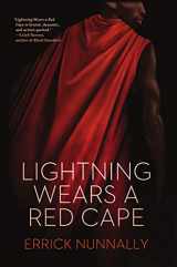 9781771485128-1771485124-Lightning Wears a Red Cape