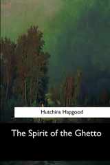 9781548308964-154830896X-The Spirit of the Ghetto