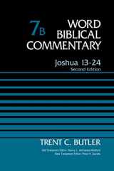 9780310520122-0310520126-Joshua 13-24, Volume 7B: Second Edition (7) (Word Biblical Commentary)