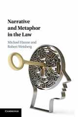 9781108435109-1108435106-Narrative and Metaphor in the Law