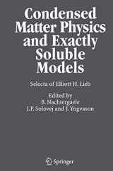 9783642060939-3642060935-Condensed Matter Physics and Exactly Soluble Models: Selecta of Elliott H. Lieb