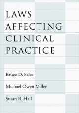 9781591472568-1591472563-Laws Affecting Clinical Practice (Law and Public Policy)