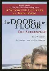 9780345469007-0345469003-The Door in the Floor: The Screenplay