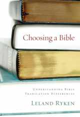 9781581347302-1581347308-Choosing a Bible: Understanding Bible Translation Differences