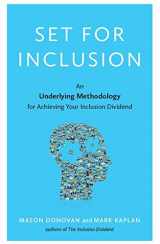 9781629560823-1629560820-SET for Inclusion: An Underlying Methodology for Achieving Your Inclusion Dividend