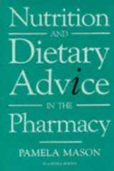 9780632034277-0632034270-Nutrition and Dietary Advice in the Pharmacy