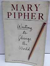 9781594489204-1594489203-Writing to Change the World