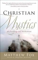 9781577319528-1577319524-Christian Mystics: 365 Readings and Meditations