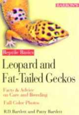 9780764111198-0764111191-Leopard and Fat-Tailed Geckos: Reptile Keeper's Guide (Reptile Guidebook Series)
