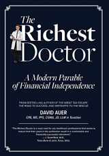 9780578365268-057836526X-The Richest Doctor: A Modern Parable of Financial Independence