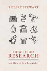 9780192868657-0192868659-How to Do Research: and How to Be a Researcher
