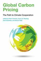 9780262036269-0262036266-Global Carbon Pricing: The Path to Climate Cooperation