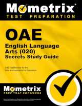 9781630944476-1630944475-OAE English Language Arts (020) Secrets Study Guide: OAE Test Review for the Ohio Assessments for Educators