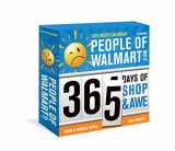 9781728256825-1728256828-2023 People of Walmart Boxed Calendar: 365 Days of Shop and Awe (Funny Daily Desk Calendar, White Elephant Gag Gift for Adults)