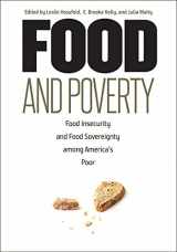 9780826522047-0826522041-Food and Poverty: Food Insecurity and Food Sovereignty among America's Poor
