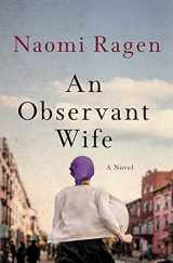 9781250260079-1250260078-An Observant Wife: A Novel