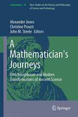 9783319258638-331925863X-A Mathematician's Journeys: Otto Neugebauer and Modern Transformations of Ancient Science (Archimedes, 45)