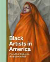 9780300273465-0300273460-Black Artists in America: From Civil Rights to the Bicentennial