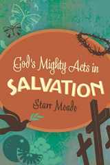 9781433514012-143351401X-God's Mighty Acts in Salvation
