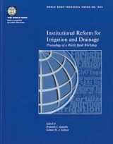 9780821351789-0821351788-Institutional Reform for Irrigation and Drainage: Proceedings of a World Bank Workshop (World Bank Technical Paper)