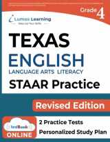 9781949855265-1949855260-State of Texas Assessments of Academic Readiness (STAAR) Test Practice: Grade 4 English Language Arts Literacy (ELA) Practice Workbook and Full-length ... Guide (STAAR Redesign by Lumos Learning)