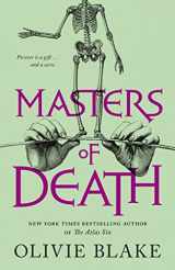 9781250892461-1250892465-Masters of Death: A Novel