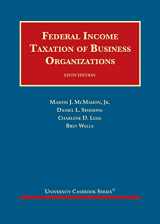 9781642424980-1642424986-Federal Income Taxation of Business Organizations (University Casebook Series)