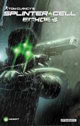 9781606905272-1606905279-Tom Clancy's Splinter Cell: Echoes