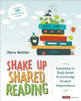 9781071844830-1071844830-Shake Up Shared Reading: Expanding on Read Alouds to Encourage Student Independence (Corwin Literacy)