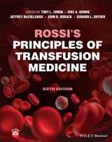 9781119719755-1119719755-Rossi's Principles of Transfusion Medicine
