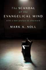 9780802882042-0802882048-The Scandal of the Evangelical Mind