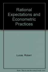 9780816610983-0816610983-Rational Expectations and Econometric Practice (2 Volume Set)