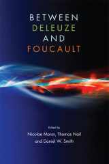 9781474415071-1474415075-Between Deleuze and Foucault