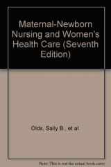 9780131510166-0131510169-Maternal-Newborn Nursing & Women's Health Care