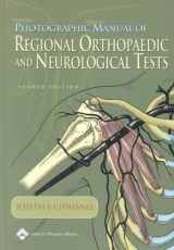 9780781735520-0781735521-Photographic Manual of Regional Orthopaedic and Neurological Tests