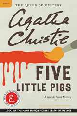 9780062073570-0062073575-Five Little Pigs: A Hercule Poirot Mystery: The Official Authorized Edition (Hercule Poirot Mysteries, 23)