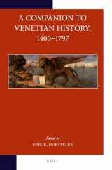 9789004271968-9004271961-A Companion to Venetian History, 1400-1797 (Brill's Companions to European History)