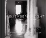 9781419722721-1419722727-Remembered Light: Cy Twombly in Lexington