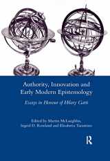 9780367599461-0367599465-Authority, Innovation and Early Modern Epistemology