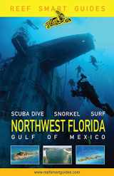 9781642506969-1642506966-Reef Smart Guides Northwest Florida: (Best Diving Spots in NW Florida)