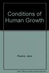 9780806501772-0806501774-Conditions of Human Growth
