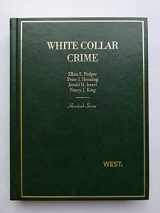 9780314262714-0314262717-White Collar Crime (Hornbooks)