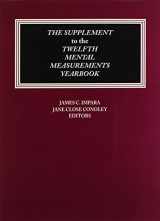 9780910674430-0910674434-The Supplement to the Twelfth Mental Measurements Yearbook (MENTAL MEASUREMENTS YEARBOOK SUPPLEMENTS)