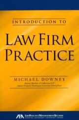 9781604428247-1604428244-Introduction to Law Firm Practice