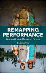 9781137366405-1137366400-Remapping Performance: Common Ground, Uncommon Partners